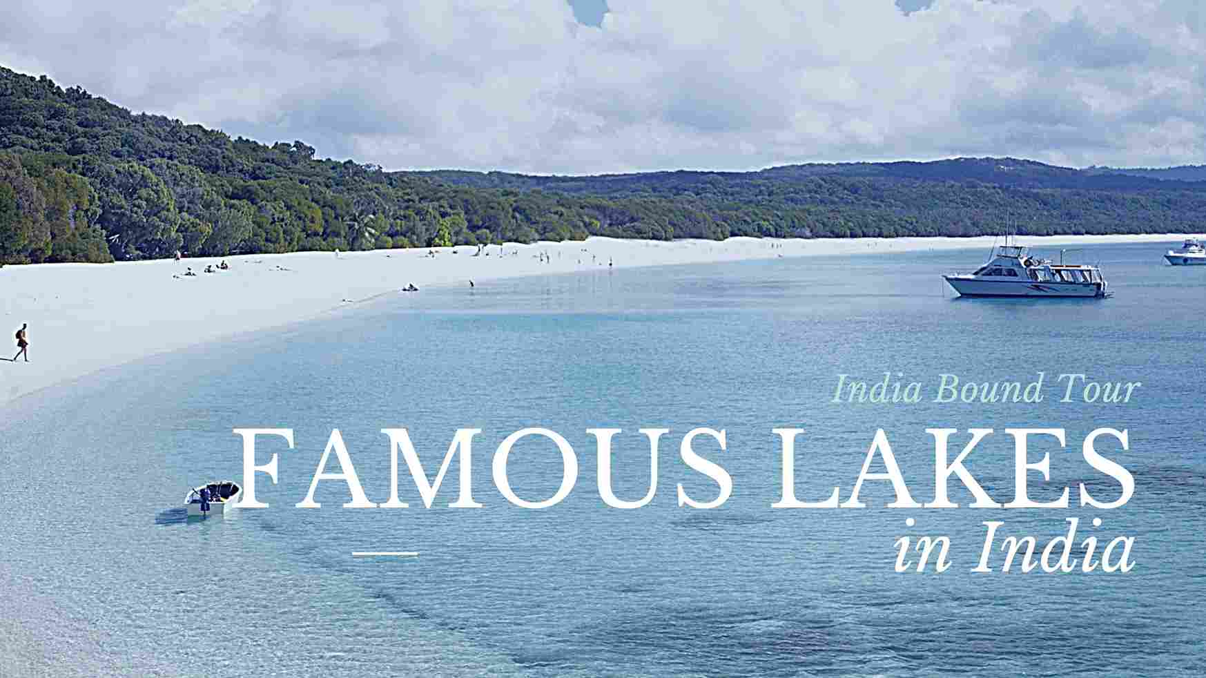 Famous Lakes